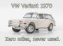 VW Variant zero miles never used